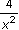 four over x squared